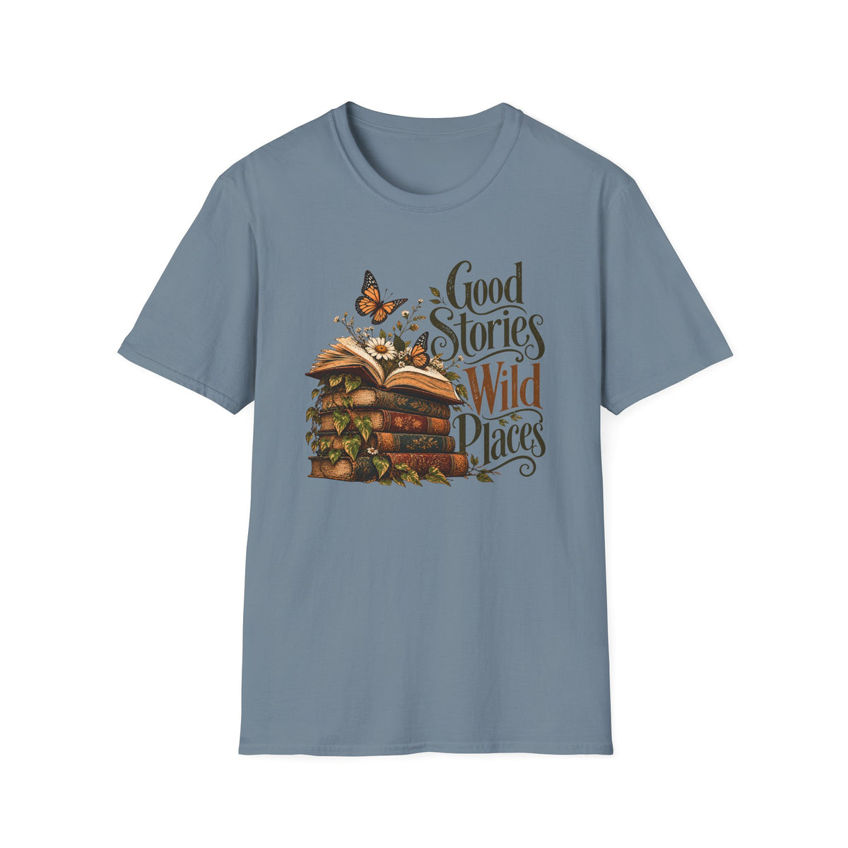 Good Stories Wild Places – Vintage Book Lover Shirt